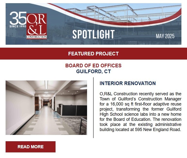 O,R&L Construction May 2025 Spotlight