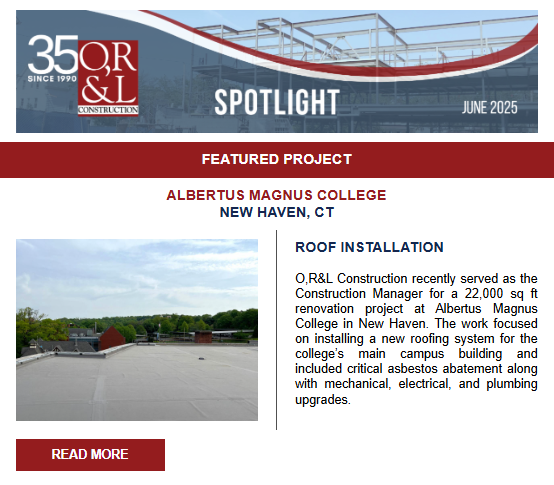 O,R&L Construction June 2025 Spotlight